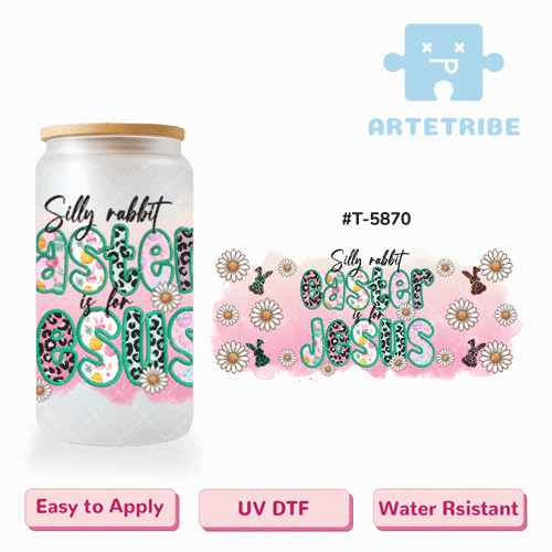 16oz uvdtf Easter Jesus daisy-- #T-5870