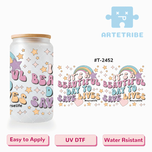 16oz uvdtf IT'S A BEAUTIFUL DAY TO SAVE LIVES rainbow star Macaron color--#T-2452