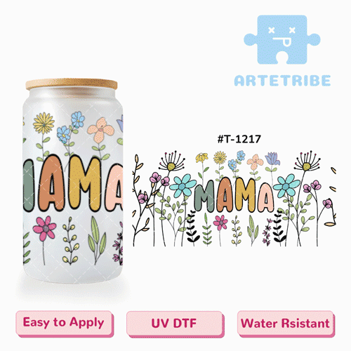 16oz uvdtf Mother's Day colorful flowers MAMA Boho--#T-1217