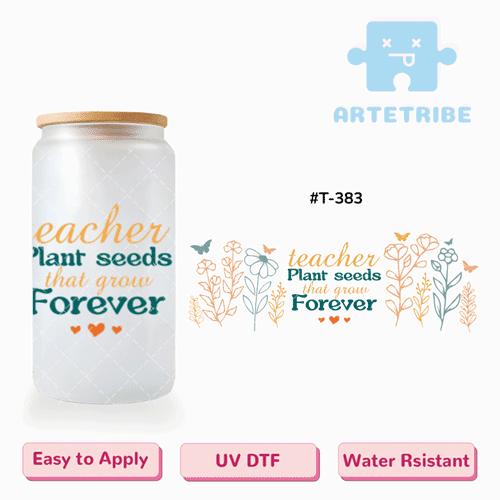 16oz uvdtf Teachers’ Day teacher Plant seeds that grow Forever orange green floral pattern butterfly Boho--#T-383