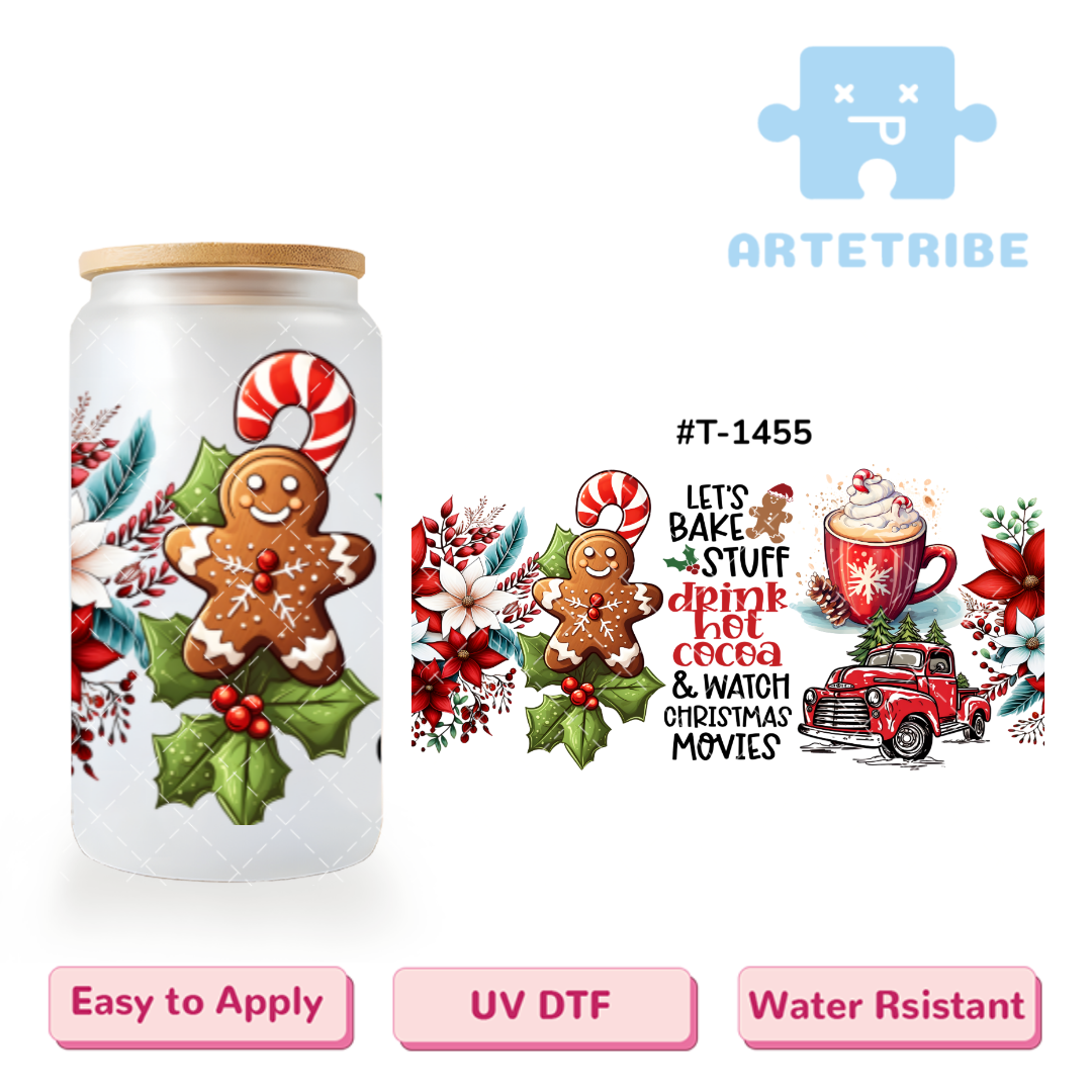 16oz uvdtf Christmas LET'S BAKE STUFF drink hot cocoa gingerbread man coffee car flower red tone--#T-1455