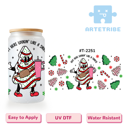 16oz uvdtf Christmas OUT HERE LOOKIN' LIKE A SNACK gingerbread pine candy cane--#T-2251