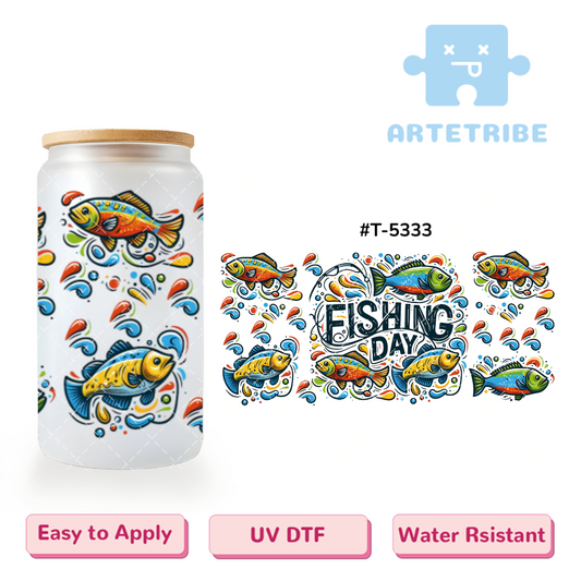 16oz uvdtf FISHING DAY colorful fishes--#T-5333