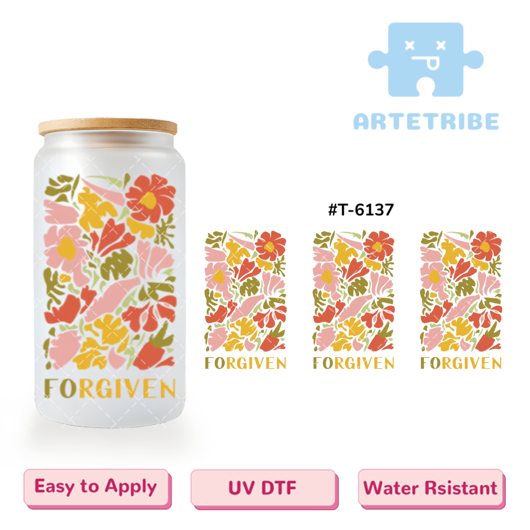 16oz uvdtf FORGIVEN green pink red yellow flowers Boho--#T-6137