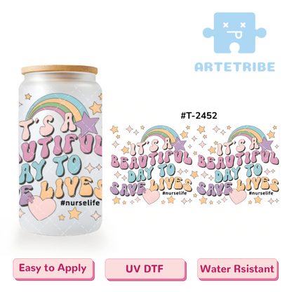 16oz uvdtf IT'S A BEAUTIFUL DAY TO SAVE LIVES rainbow star Macaron color--#T-2452