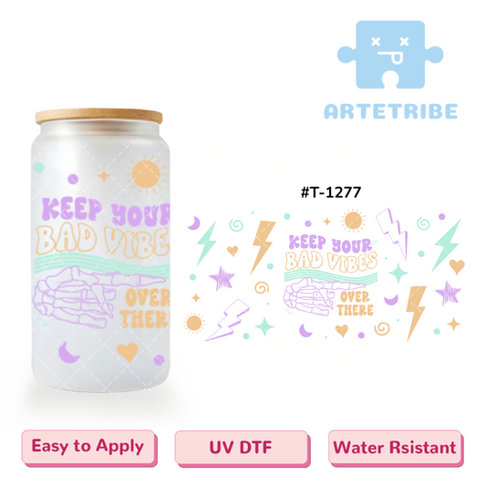 16oz uvdtf KEEP your BAD VIBES skeleton macaron color--#T-1277