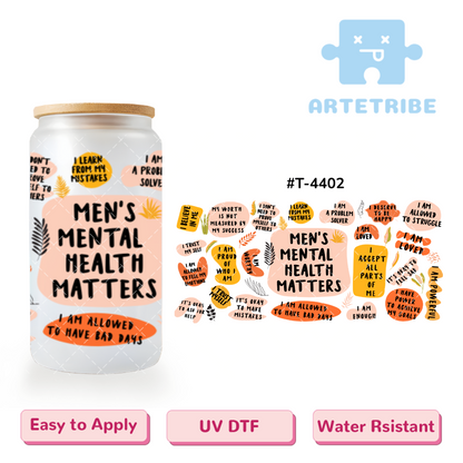 16oz uvdtf MEN'S MENTAL HEALTH MATTERS Macaron color warm color tone--#T-4402