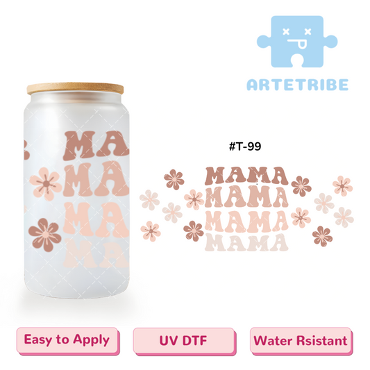 16oz uvdtf Mother's Day mama brown tone flower--#T-99