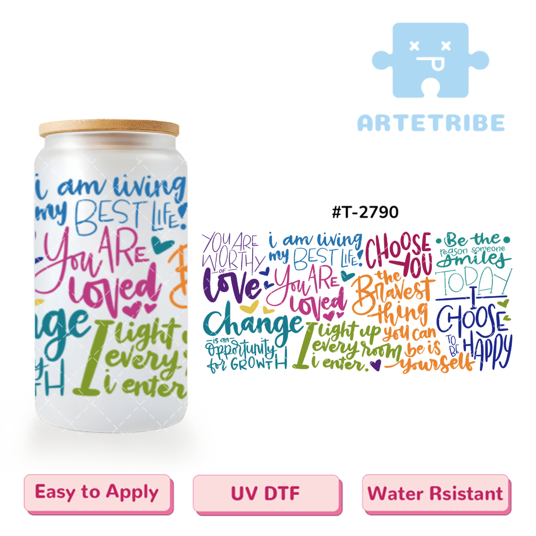 16oz uvdtf Motivational quotes colorful--#T-2790