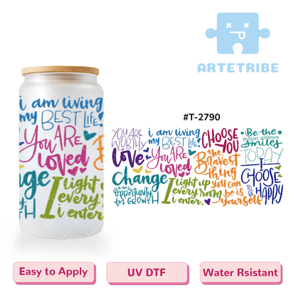 16oz uvdtf Motivational quotes colorful--#T-2790